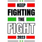 Keep Fighting mintás prémium póló