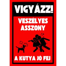 Fém tábla Vigyázz! Harap 2.