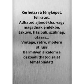 Egyedi fémtábla tervezés - egyéni