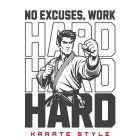 Karatés póló (Hard Work)