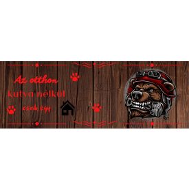 Fa tábla - az otthon kutya nélkül3